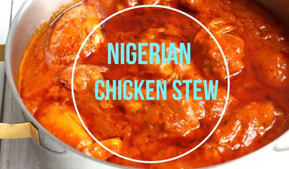 Chicken Tomato Stew How To Cook Nigerian Stew