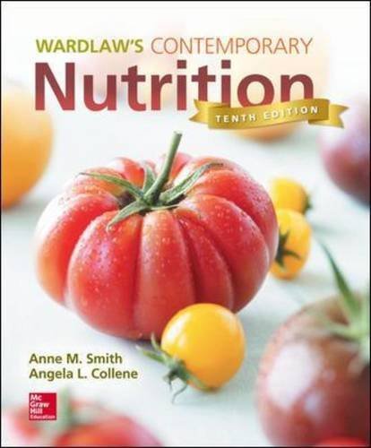 Wardlaws Contemporary Nutrition